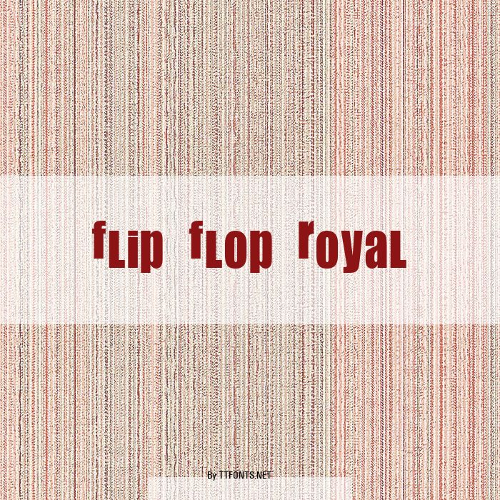 Flip Flop Royal example